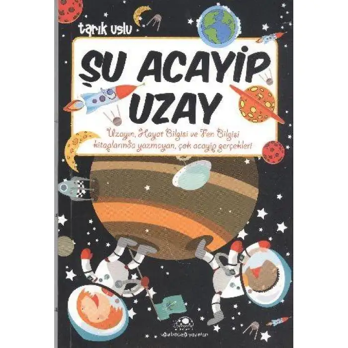 Uğurböceği Şu Acayip Uzay