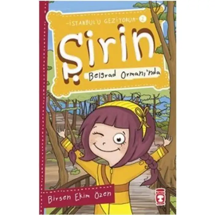 Timaş Şirin Belgrad Ormanında