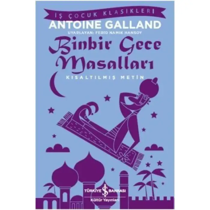 İby Binbir Gece Masalları Antoıne Galland