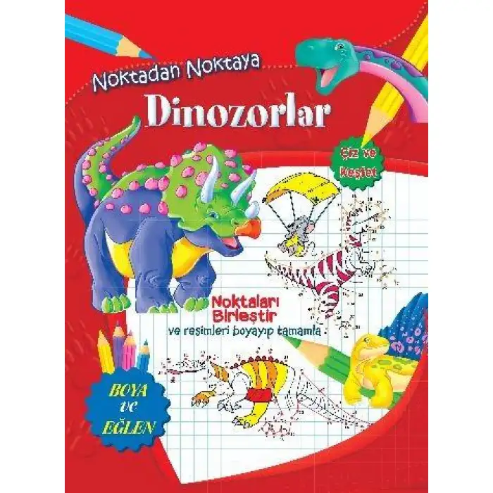 Parıltı Noktadan Noktaya Dinozorlar