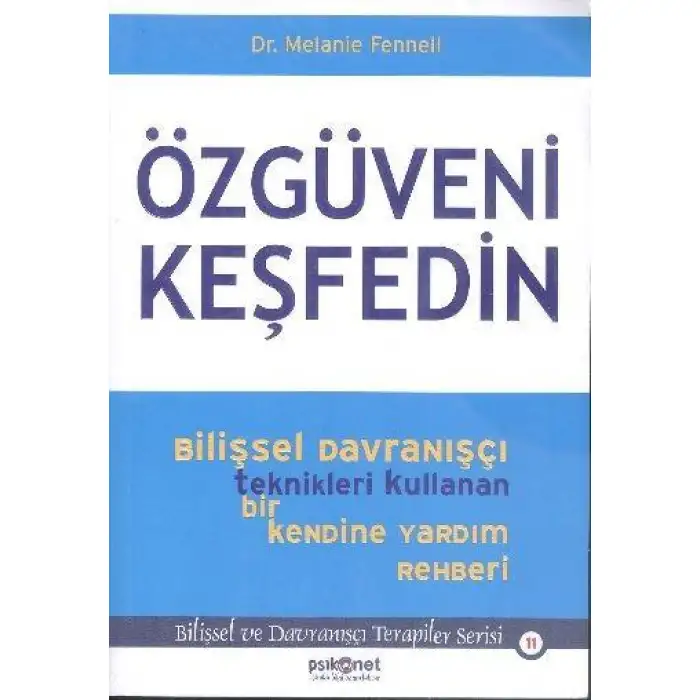 Psikonet Özgüveni Keşfedin