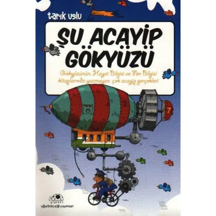 Uğurböceği Şu Acayip Gökyüzü