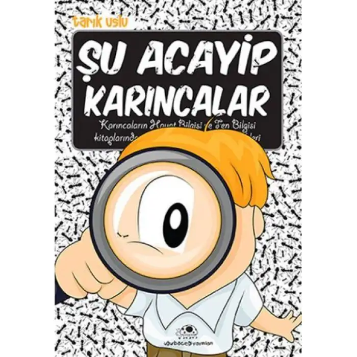 Uğurböceği Şu Acayip Karıncalar