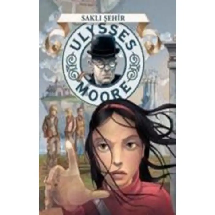 Doğan Ulysses Moore 7- Sc Saklı Şehir