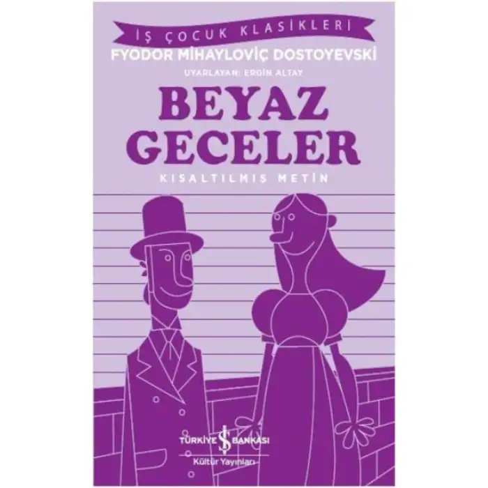 İby Çocuk Klasikleri Beyaz Geceler