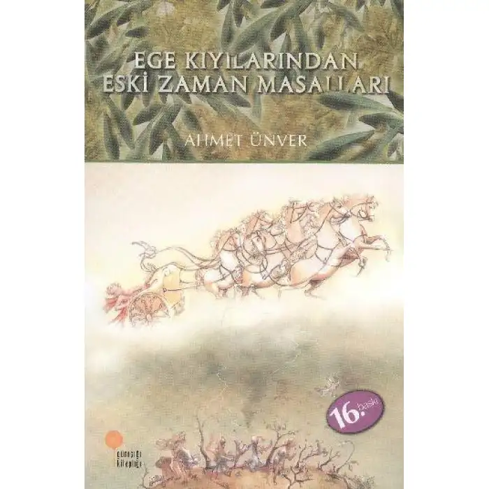 Günışığı Ege Kıyılarından Eski Zaman Masalları