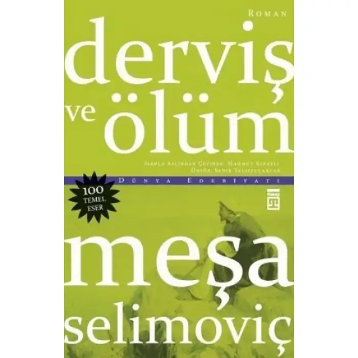 Timaş Derviş Ve Ölüm