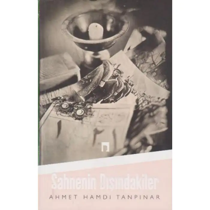 Dergah Sahnenin Dışındakiler