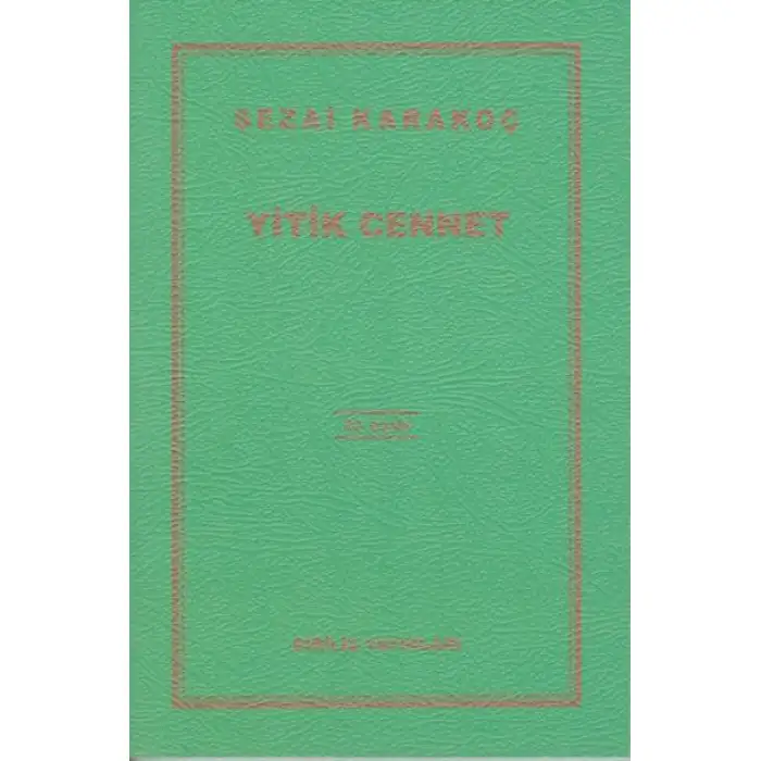 Diriliş Yitik Cennet