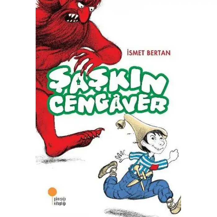 Günışığı Şaşkın Cengaver