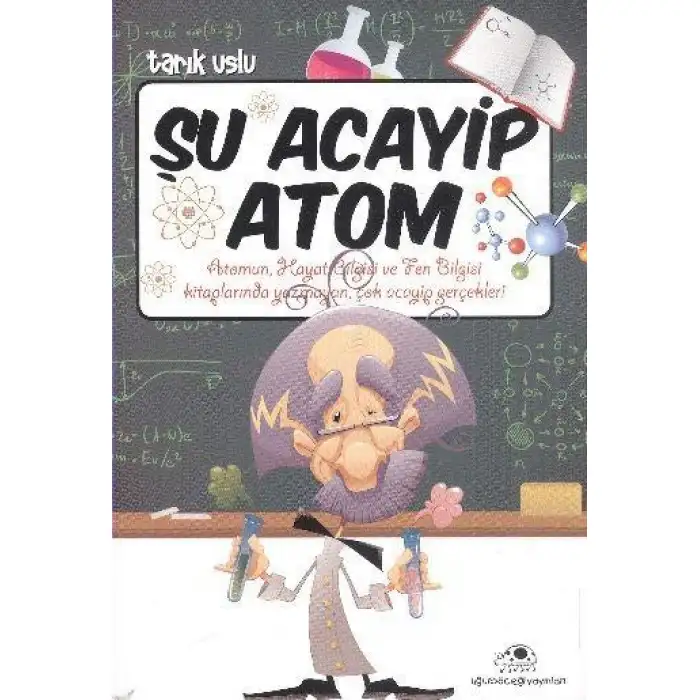 Uğurböceği Şu Acayip Atom