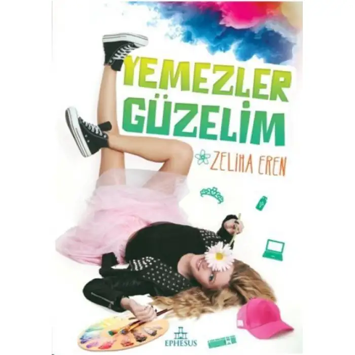 Ephesus Yemezler Güzelim Ciltli