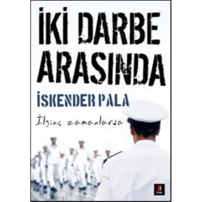 Kapı İki Darbe Arasında