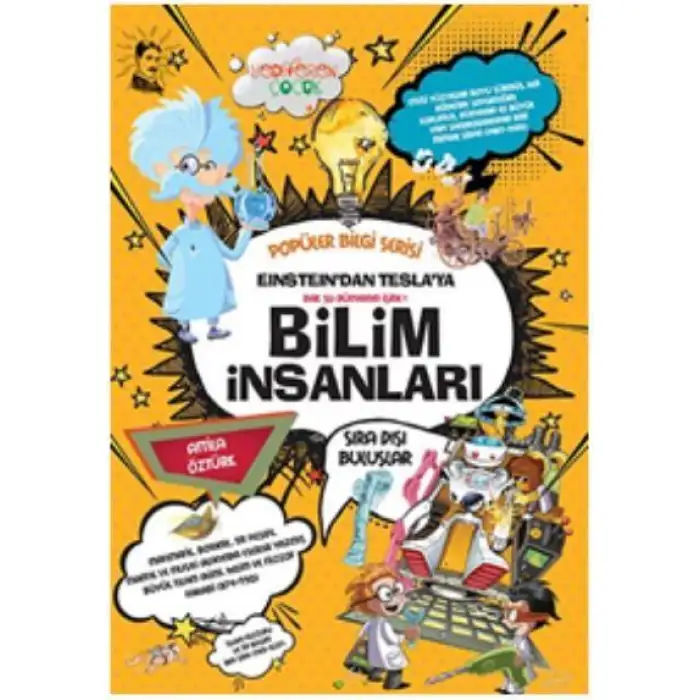 Yediveren Einsteindan Teslaya Bilim İnsanları