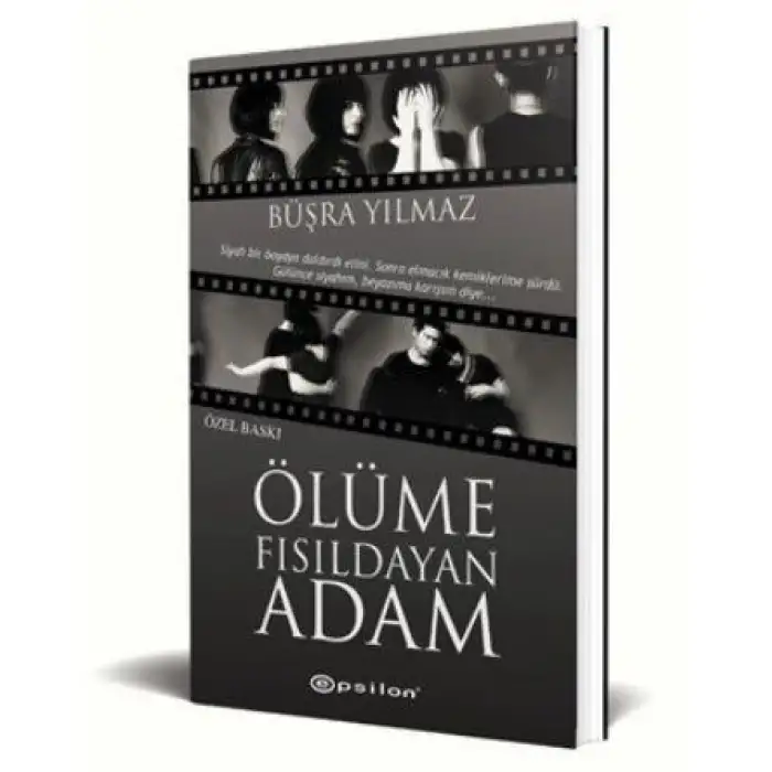 Epsilon Ölüme Fısıldayan Adam-Özel Baskı