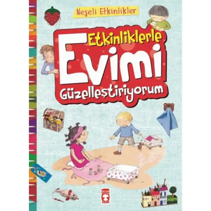 Timaş Etkinliklerle Evimi Güzelleştiriyorum