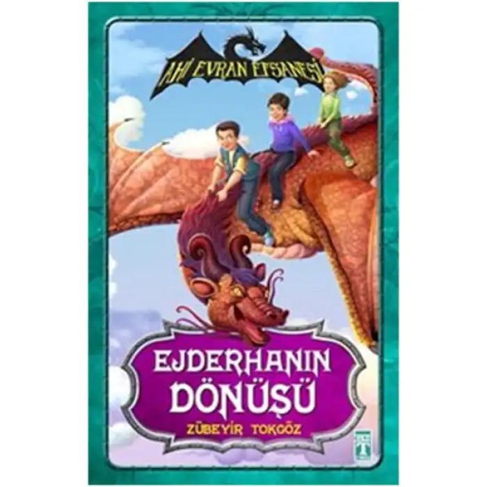 Timaş Ahi Evran Efsanesi - Ejderhanın Dönüşü