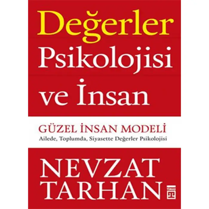 Timaş Değerler Piskolojisi Ve İnsan