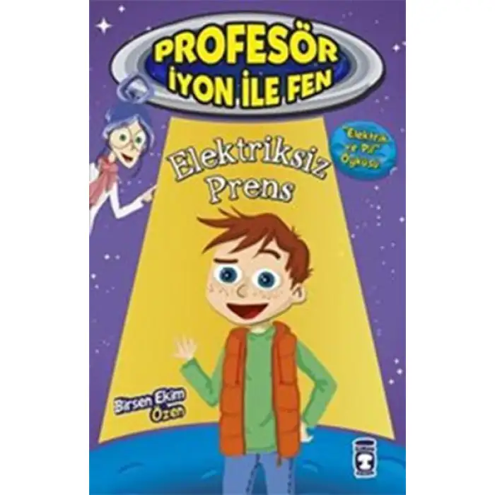 Timaş Profesör İyon İle Fen 2 Elektriksiz Prens