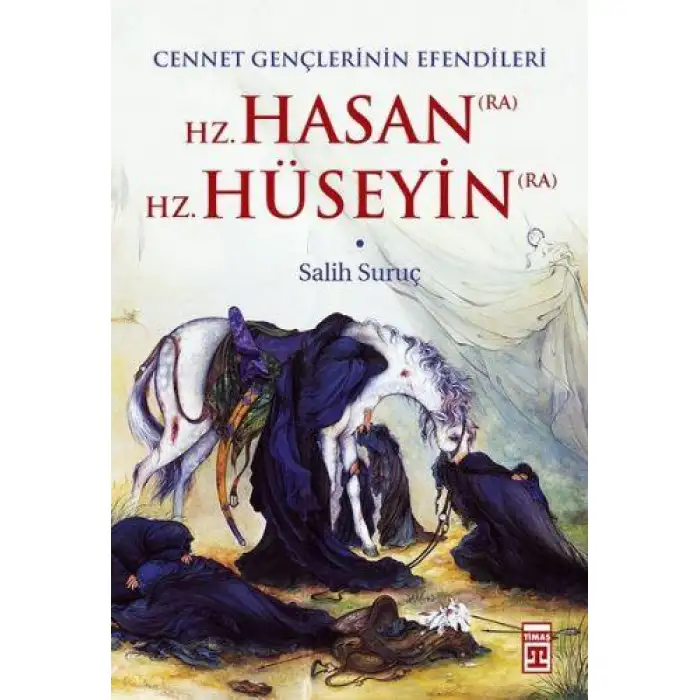 Timaş Hz.Hasan Ve Hz.Hüseyin