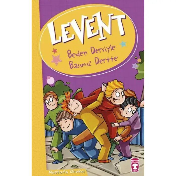 Timaş Levent- Beden Dersıyle Başımız Dertte
