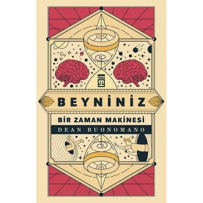 Timaş Beyinsiz Bir Zaman Makinesi