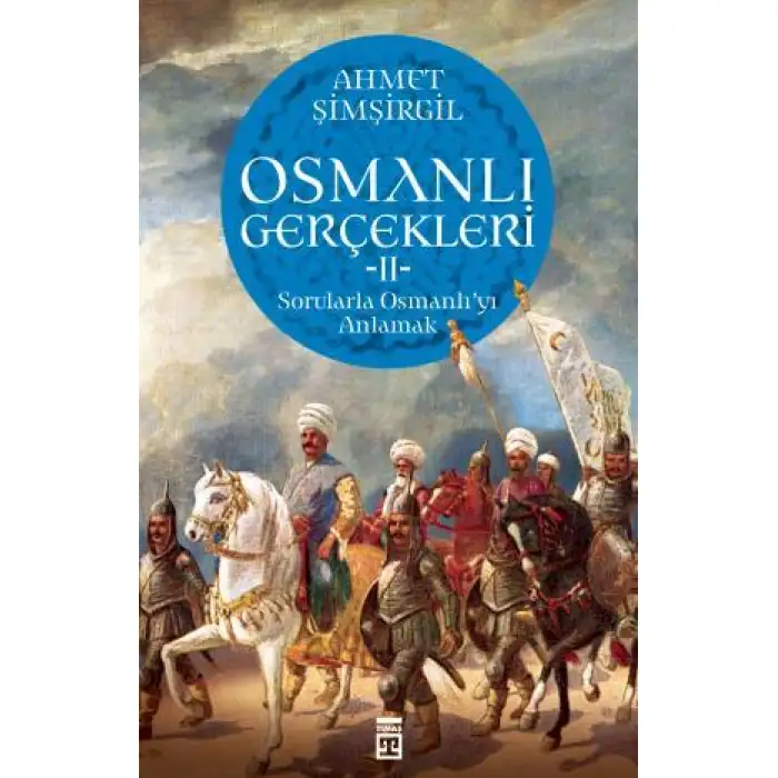 Timaş Osmanlı Gerçekleri 2