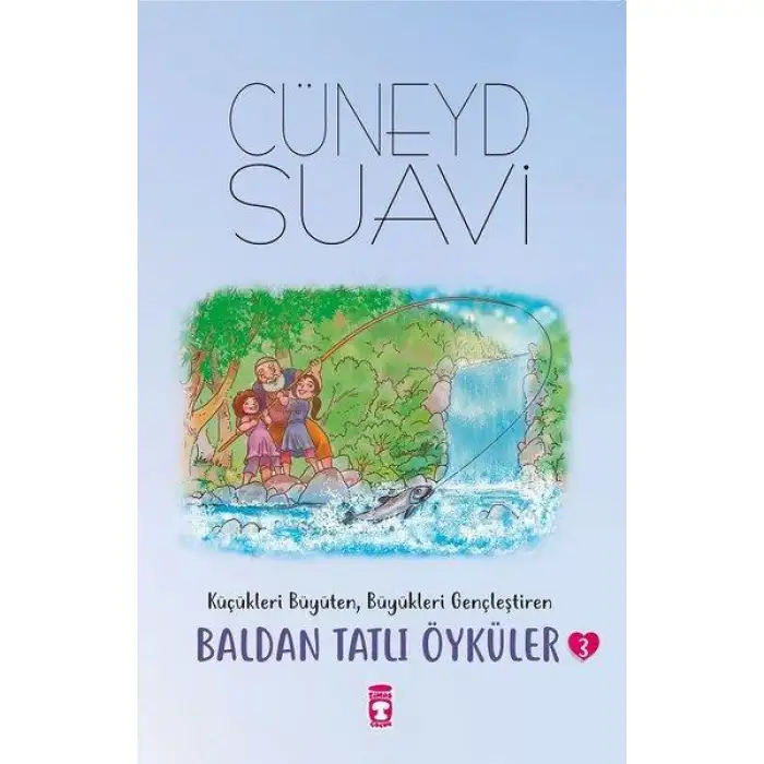 Timaş Baldan Tatlı Öyküler 3