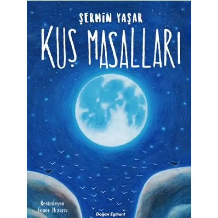 Doğan Kuş Masalları