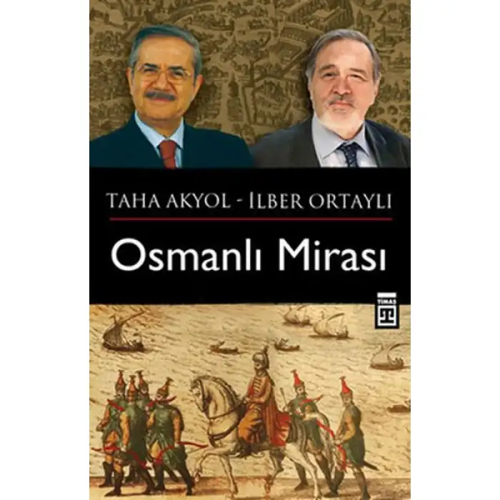 Timaş Osmanlı Mirası