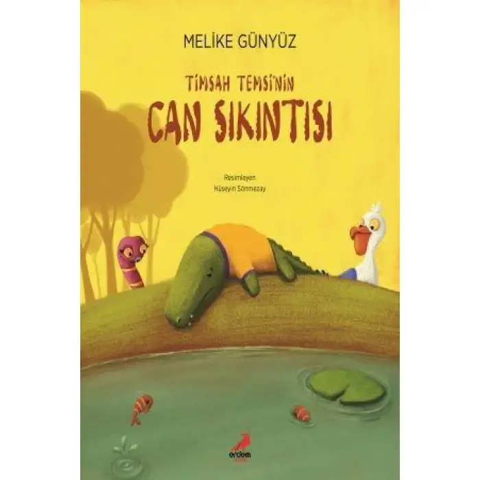 Erdem Timsah Temsinini Can Sıkıntısı