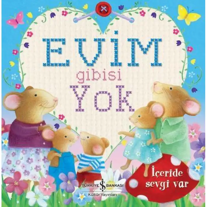 İby Evim Gibisi Yok