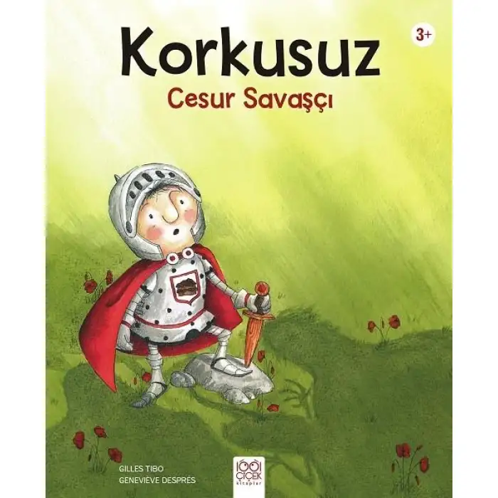 1001Çiçek Korkusuz Cesur Savaşçı