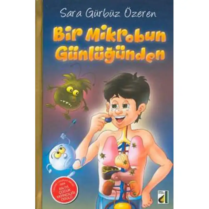 Damla Bir Mikrobun Günlüğünden (Ciltli)