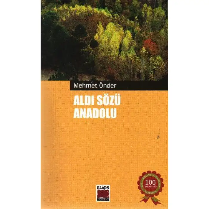 Elips Aldı Sözü Anadolu
