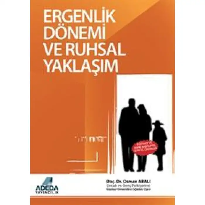 Adeda Ergenlik Dönemi Ruhsal Yaklaşım