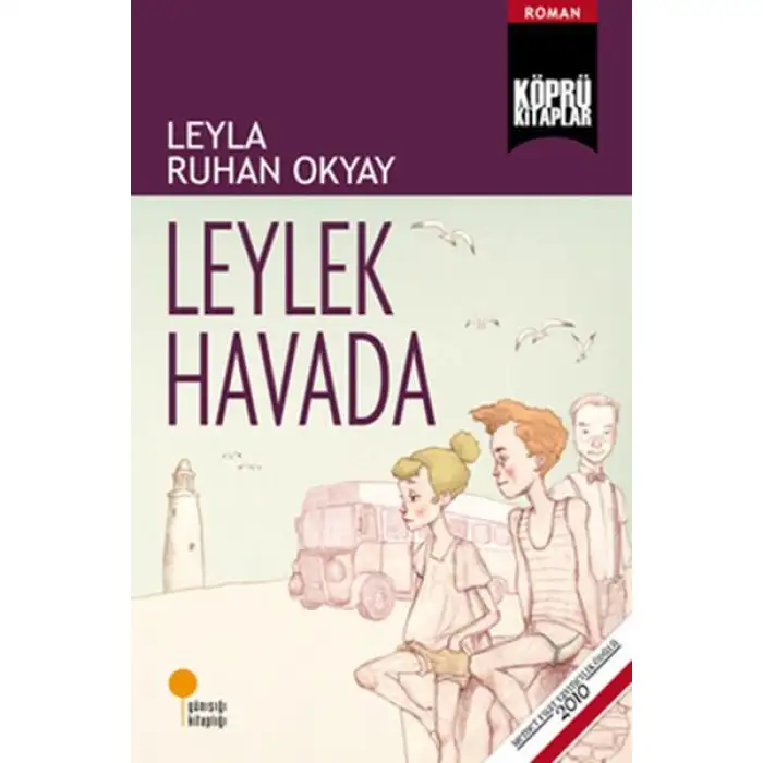 Günışığı Leylek Havada Leyla Ruhan Okyay