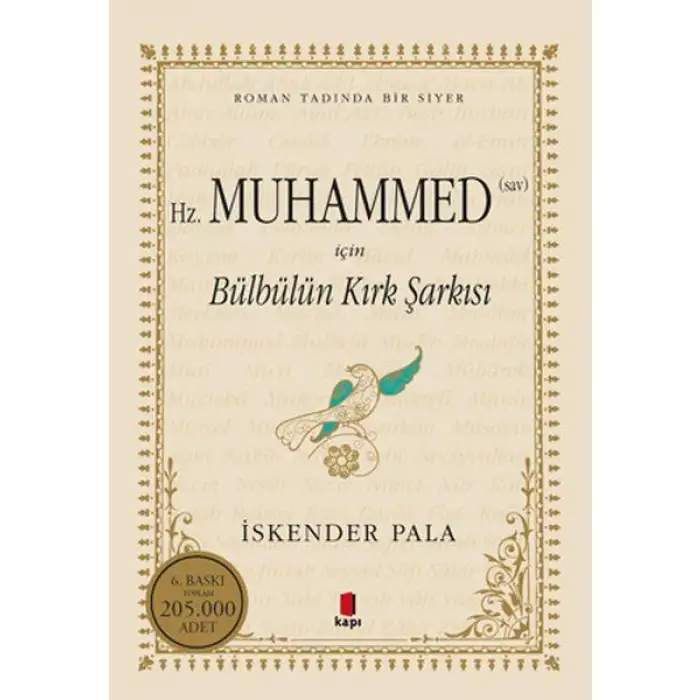 Kapı Hz. Muhammed S.A.V. İçin Bülbülün Kırk Sarkışı