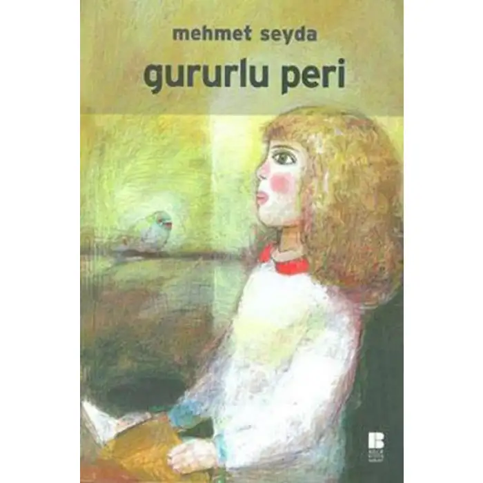 Bilge Kültür Gururlu Peri
