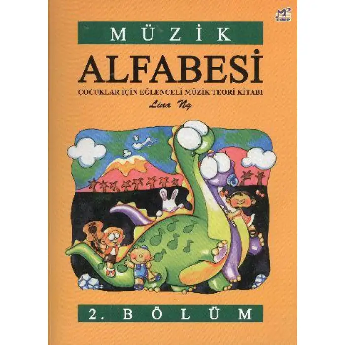 Porte Müzik Alfabesi Çocuklar İçin Eğlenceli Müzik Teori Kitabı 2. Bölüm