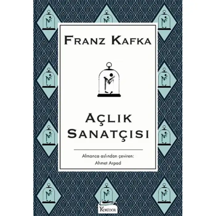 Koridor Açlık Sanatçısı Ciltli