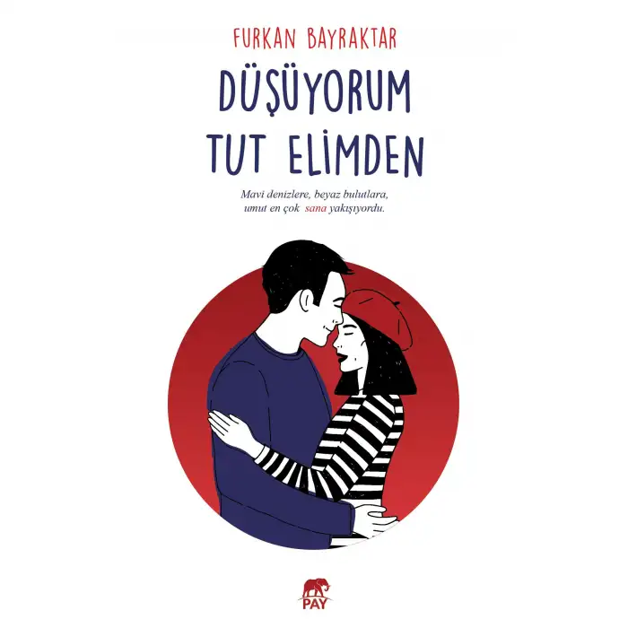 Pay Düşüyorum Tut Elimden