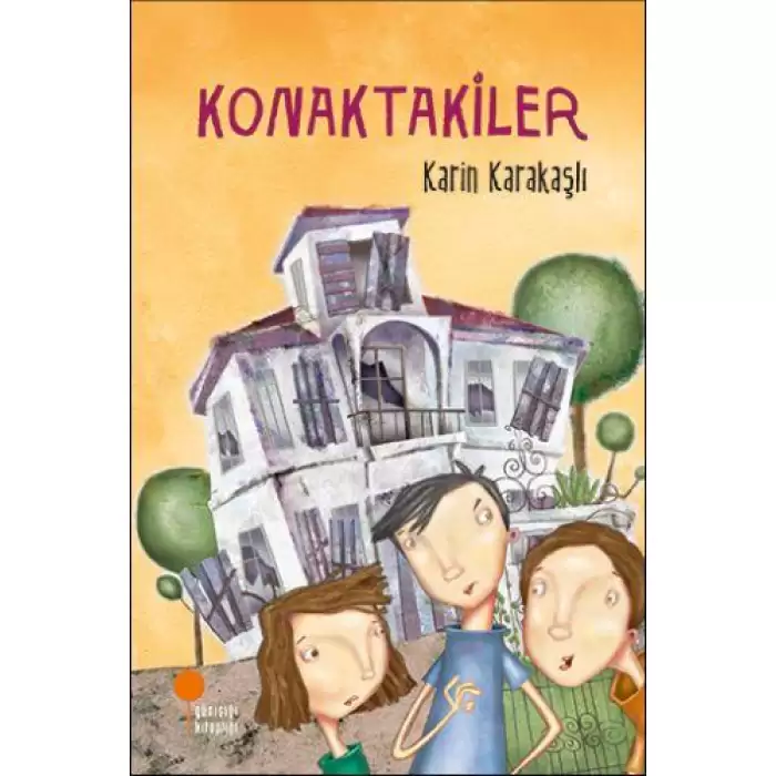 Günışığı Konaktakiler Karin Karakaşlı