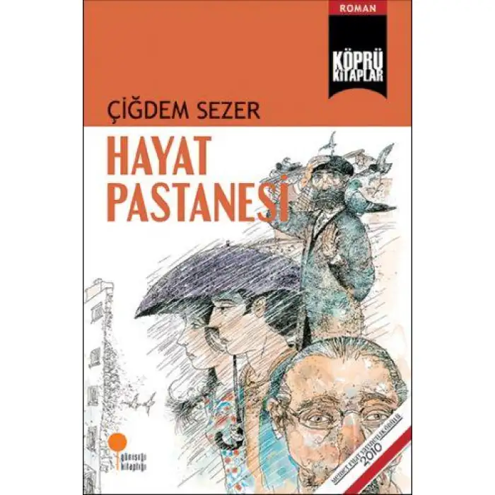 Günışığı Hayat Pastanesi Çiğdem Sezer