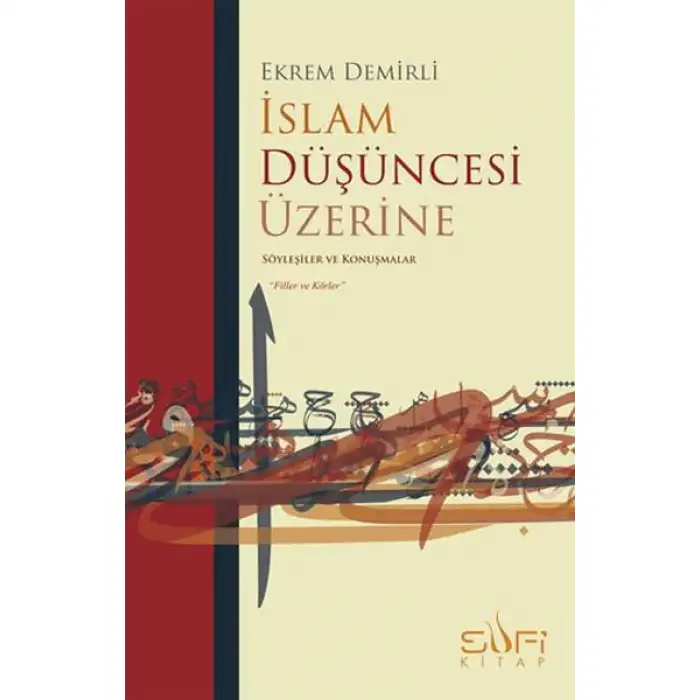 Sufi İslam Düşüncesi Üzerine