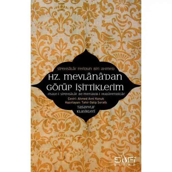 Timaş Hz.Mevlanadan Görüp İşittiklerim