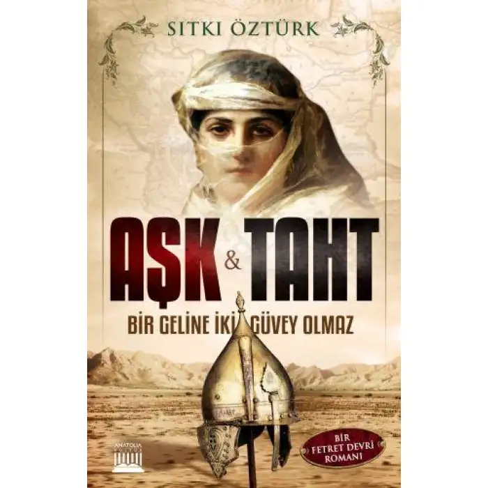 Anatolia Aşk Ve Taht