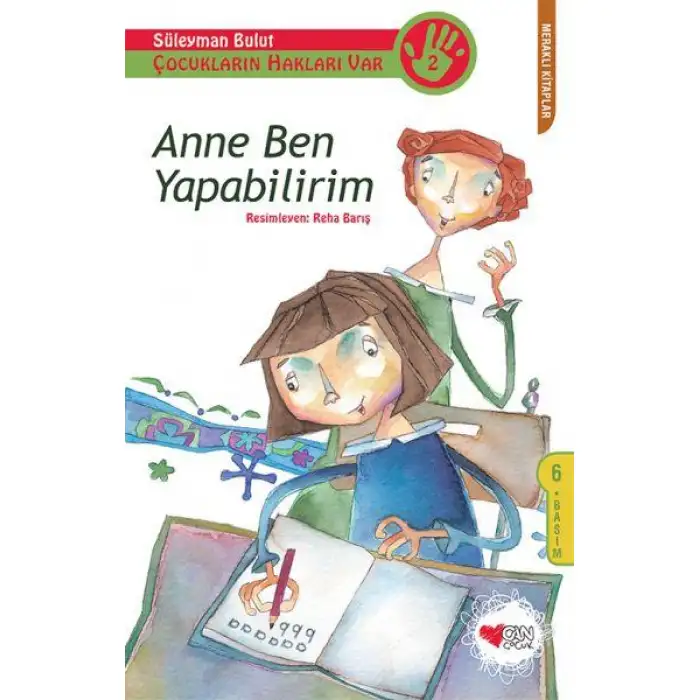 Can Anne Ben Yapabilirim
