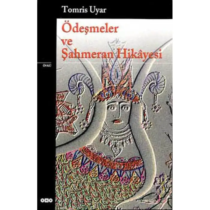 Yky Ödeşmeler Ve Şahmeran Hikayesi