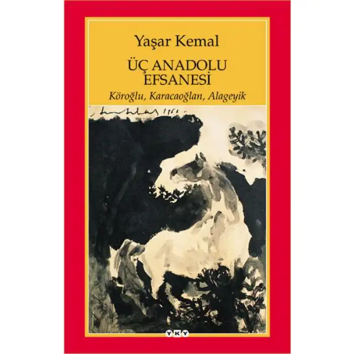 Yky Üç Anadolu Efsanesi